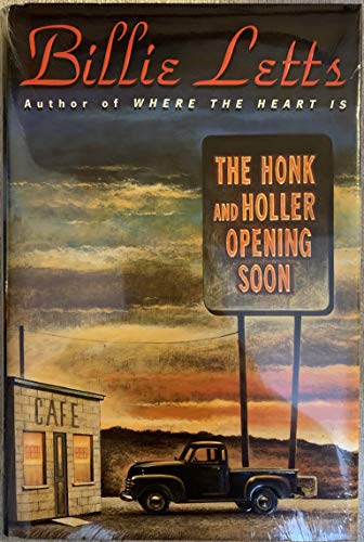 cover image The Honk and Holler Opening Soon