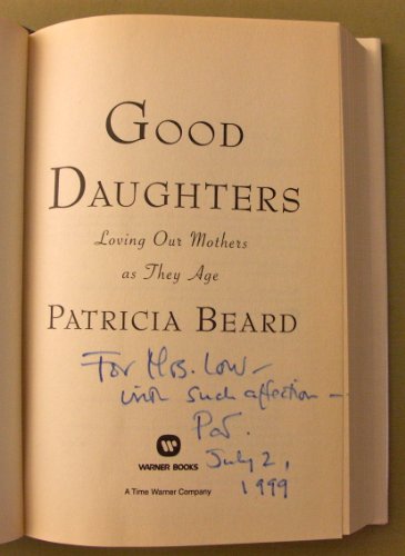 cover image Good Daughters: Loving Our Mothers as They Age
