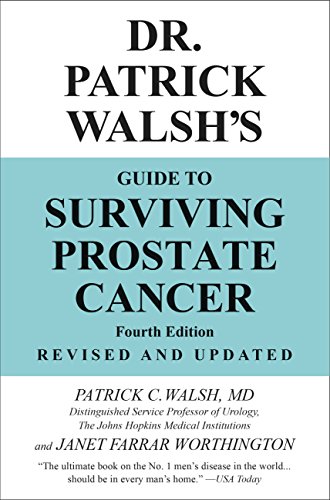 cover image DR. PATRICK WALSH'S GUIDE TO SURVIVING PROSTATE CANCER