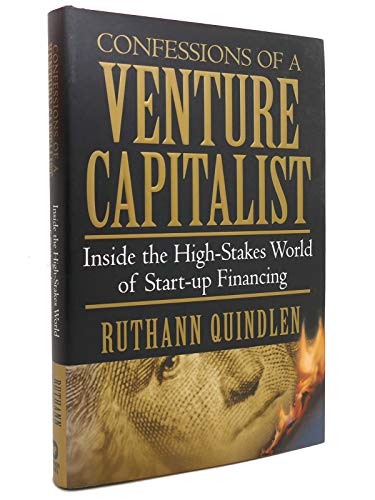 cover image Confessions of a Venture Capitalist: Inside the High-Stakes World of Start-Up Financing