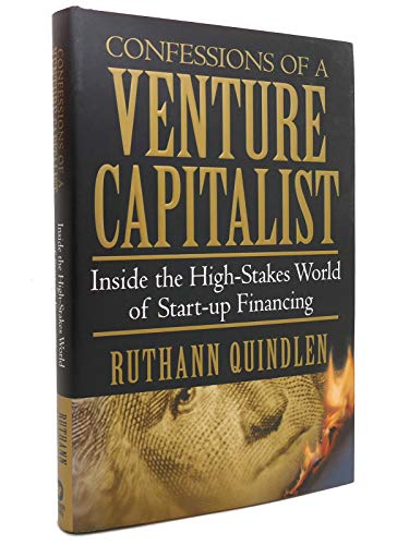 cover image Confessions of a Venture Capitalist: Inside the High-Stakes World of Start-Up Financing