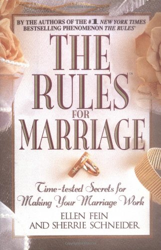 cover image THE RULES FOR MARRIAGE: Time-tested Secrets for Making Your Marriage Work