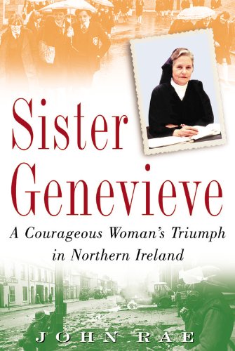 cover image SISTER GENEVIEVE: A Courageous Woman's Triumph in Northern Ireland