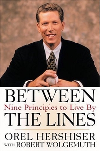 BETWEEN THE LINES: Nine Principles to Live By