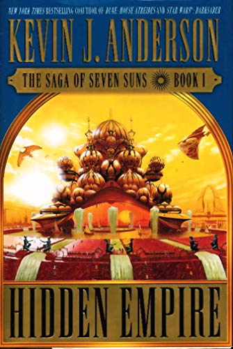 cover image HIDDEN EMPIRE: The Saga of Seven Suns Book 1