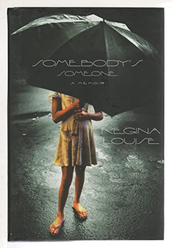 cover image SOMEBODY'S SOMEONE: A Memoir