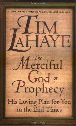 cover image THE MERCIFUL GOD OF PROPHECY: His Loving Plans for You in the End Times