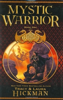 MYSTIC WARRIOR: Book One of the Bronze Canticles