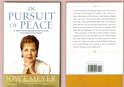 cover image IN PURSUIT OF PEACE: 21 Ways to Conquer Anxiety, Fear, and Discontentment
