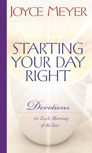 cover image Starting Your Day Right: Devotions for Each Morning of the Year