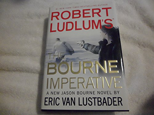 cover image Robert Ludlum’s 
The Bourne Imperative: 
A New Jason Bourne Novel