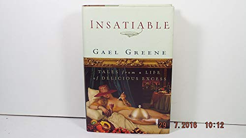 cover image Insatiable: Tales from a Life of Delicious Excess