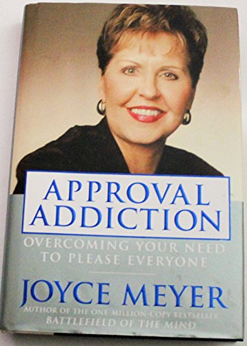 cover image APPROVAL ADDICTION: Overcoming Your Need to Please Everyone 