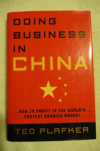 cover image Doing Business in China: How to Profit in the World's Fastest Growing Market