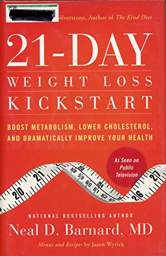 cover image 21-Day Weight Loss Kickstart: Boost Metabolism, Lower Cholesterol and Dramatically Improve Your Health