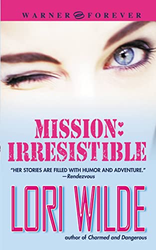 cover image MISSION: IRRESISTIBLE