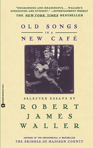 cover image Old Songs in a New Cafe: Selected Essays