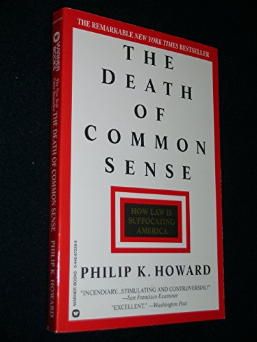cover image The Death of Common Sense: How Law is Suffocating America