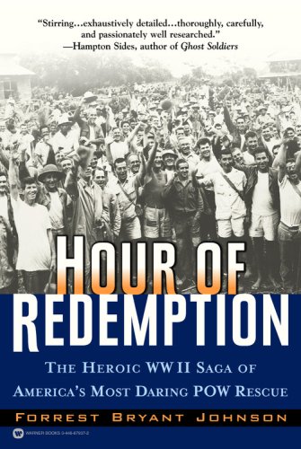 cover image Hour of Redemption: The Heroic WWII Saga of America's Most Daring POW Rescue