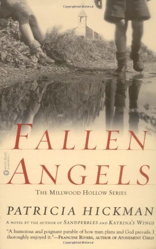 cover image FALLEN ANGELS: Book One in the Millwood Hollow Series