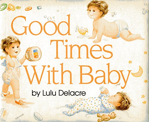 cover image Good Times with Baby