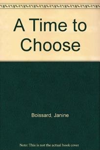 A Time to Choose