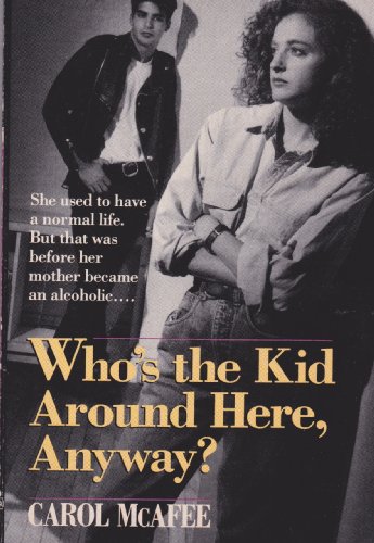 cover image Who's the Kid Around Here Anyway?