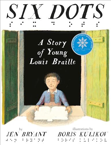 cover image Six Dots: A Story of Young Louis Braille