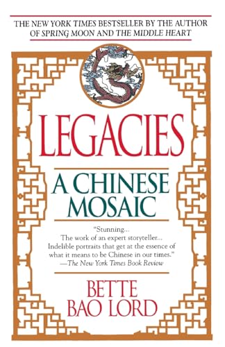 cover image Legacies: A Chinese Mosaic
