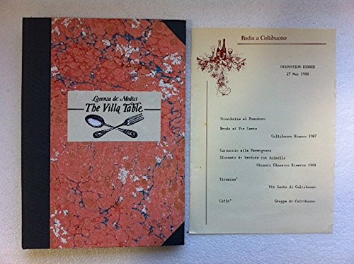 cover image The Villa Table: 300 Classic Italian Recipies