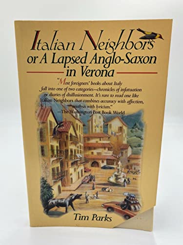 cover image Italian Neighbors: Or, a Lapsed Anglo-Saxon in Verona