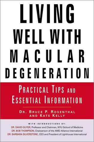 cover image Living Well with Macular Degeneration: Practical Tips and Essential Information