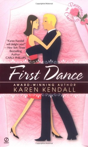 cover image First Dance: The Bridesmaids Chronicles