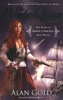 The Pirate Queen: The Story of Grace O'Malley