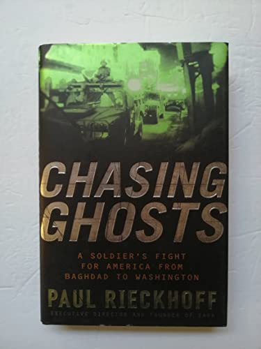cover image Chasing Ghosts: A Soldier's Fight for America from Baghdad to Washington