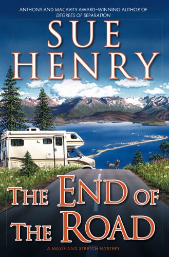 cover image The End of the Road: A Maxie and Stretch Mystery