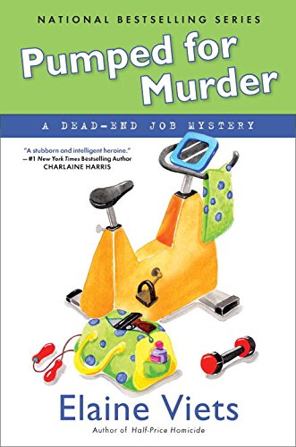 cover image Pumped for Murder: A Dead-End Job Mystery