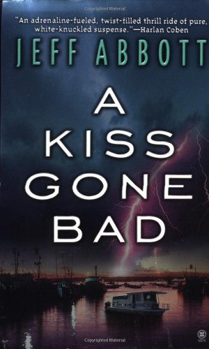 cover image A KISS GONE BAD