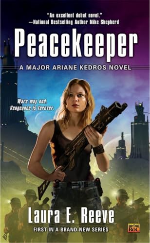 cover image Peacekeeper: A Major Ariane Kedros Novel