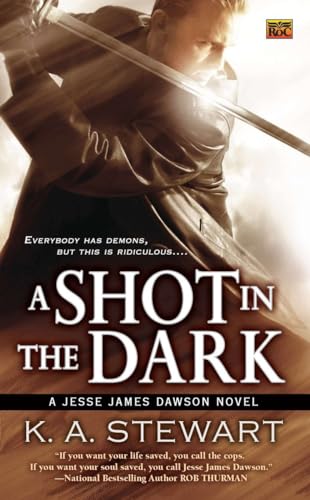 cover image A Shot in the Dark: A Jesse James Dawson Novel