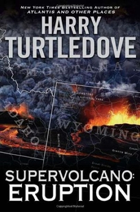 Supervolcano: Eruption