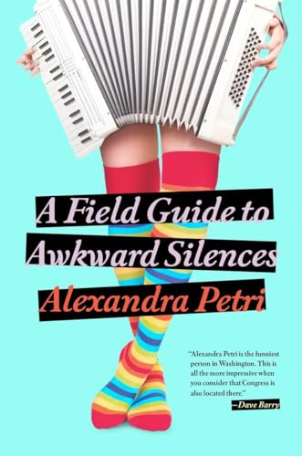 cover image A Field Guide to Awkward Silences
