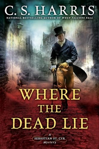 cover image Where the Dead Lie: A Sebastian St. Cyr Mystery