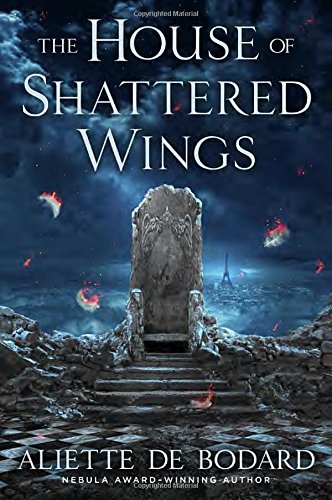 cover image The House of Shattered Wings