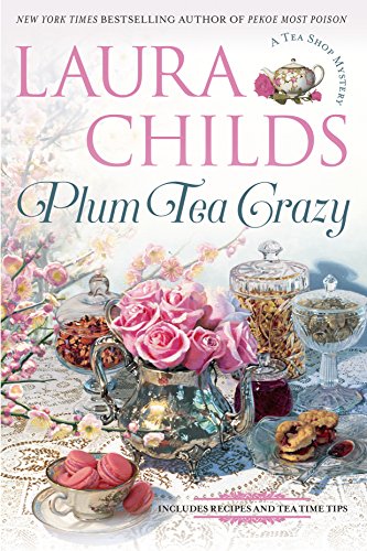 cover image Plum Tea Crazy: Tea Shop Mystery #19