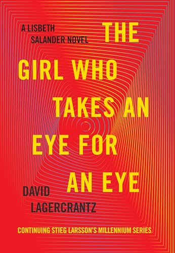 cover image The Girl Who Takes an Eye for an Eye