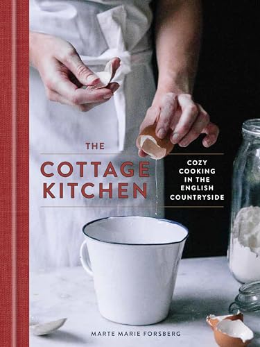 cover image The Cottage Kitchen: Cozy Kitchen in the English Countryside