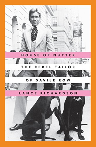 cover image House of Nutter: The Rebel Tailor of Savile Row
