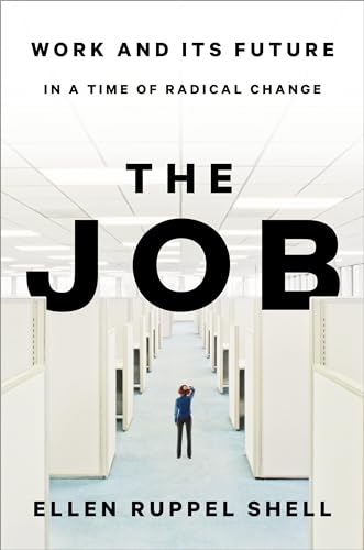cover image The Job: Work and its Future in a Time of Radical Change 
