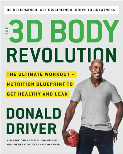 cover image The 3D Body Revolution: The Ultimate Workout and Nutrition Blueprint to Get Healthy and Lean